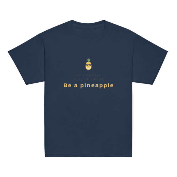 Klassisches T-Shirt für Jugendliche “Be a Pineapple”